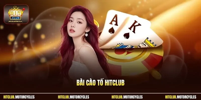 Bài Cào Tố HitClub