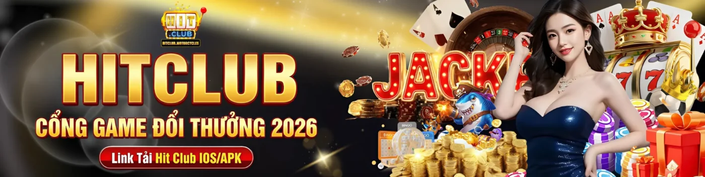 link tải hitclub ios/apk - cổng game đổi thưởng 2026